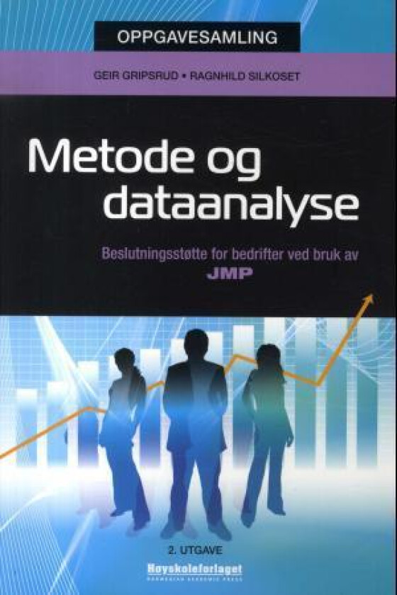 Metode og dataanalyse av Geir Gripsrud, Ragnhild Silkoset