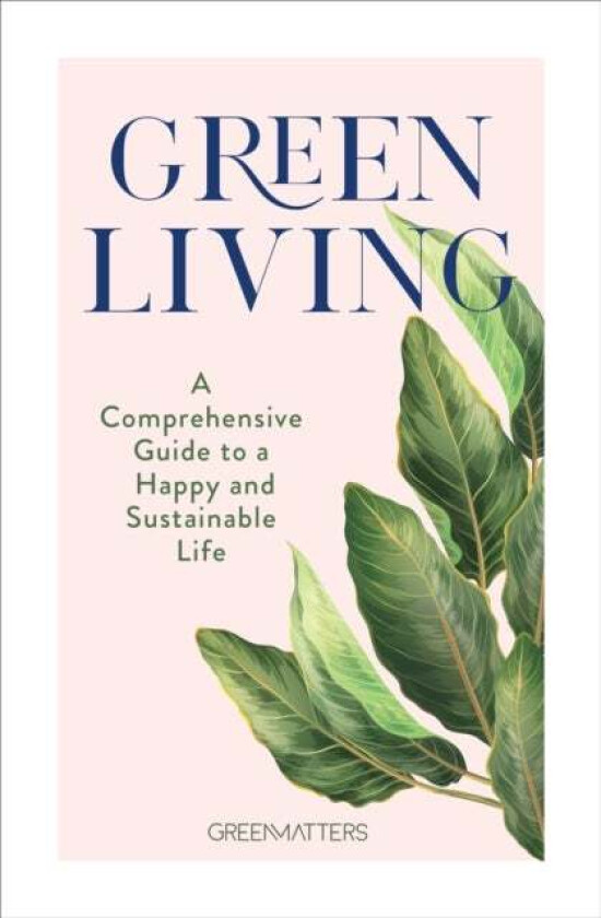 Green Living av Green Matters