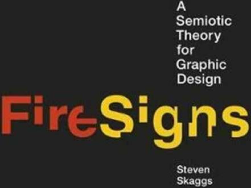 FireSigns av Steven (Professor of Design University of Skaggs