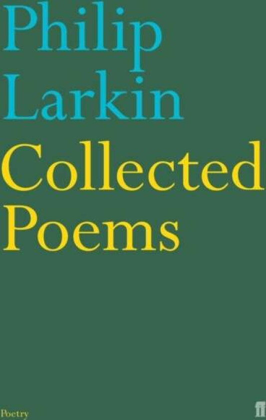 Collected Poems av Philip Larkin