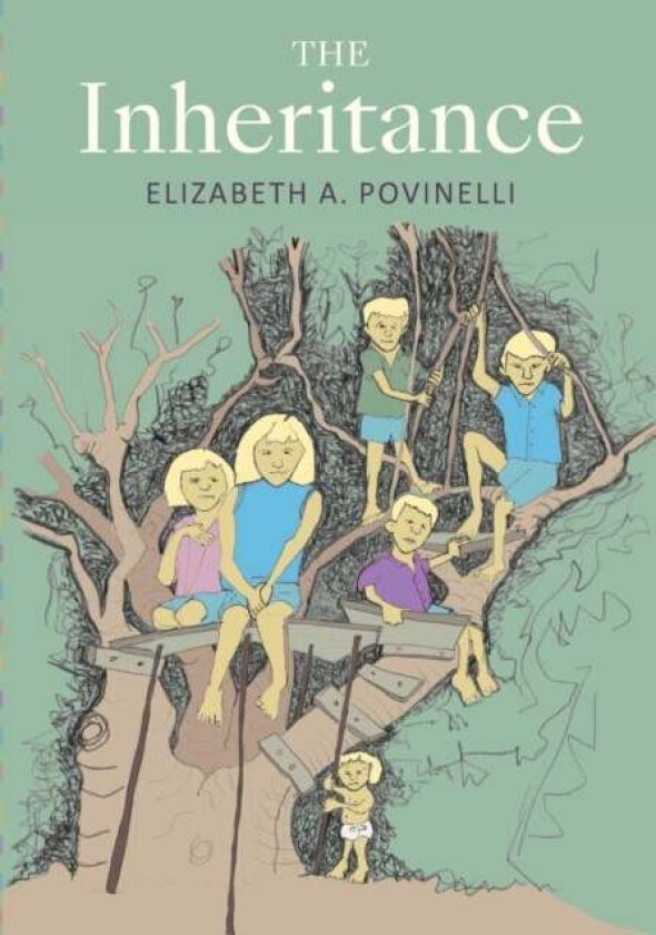The Inheritance av Elizabeth A. Povinelli