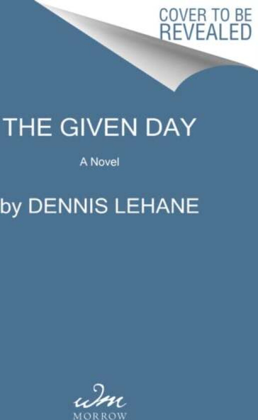 The Given Day av Dennis Lehane