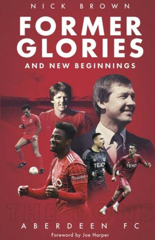 Former Glories and New Beginnings av Nick Brown