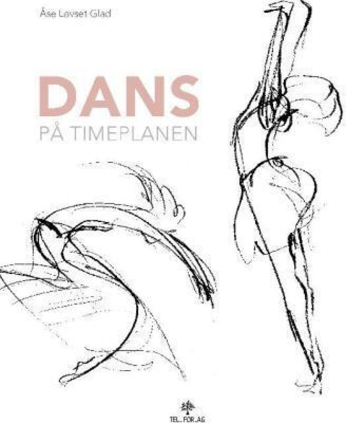 Dans på timeplanen av Åse Løvset Glad