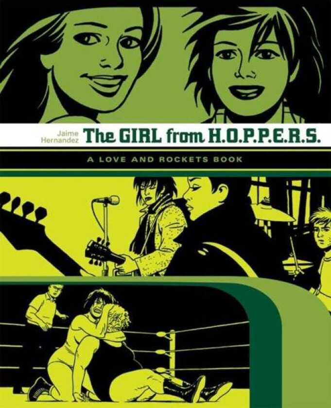 Love And Rockets: The Girl From Hoppers Av Jaime Hernandez