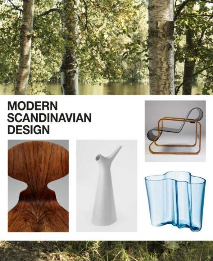 Modern Scandinavian Design av Charlotte Fiell, Peter Fiell, Magnus Englund