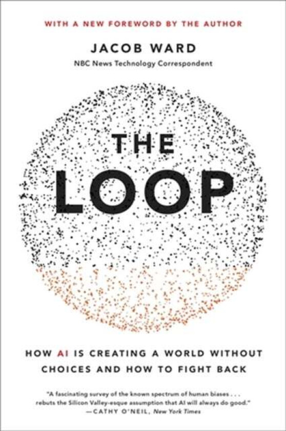 The Loop av Jacob Ward