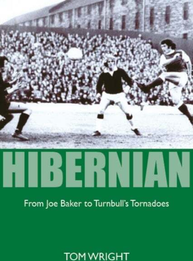 Hibernian av Tom Wright