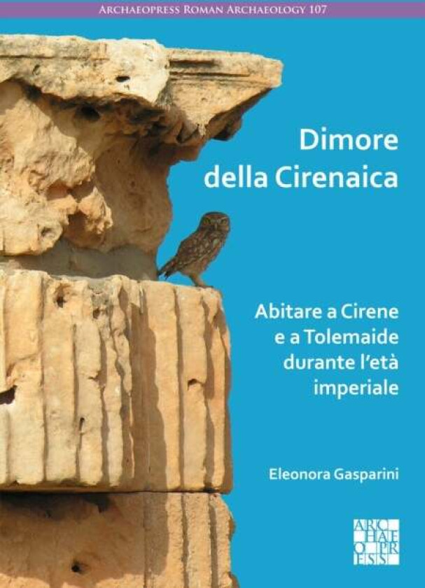 Dimore Della Cirenaica av Eleonora (University of Campania "Luigi Vanvitelli") Gasparini