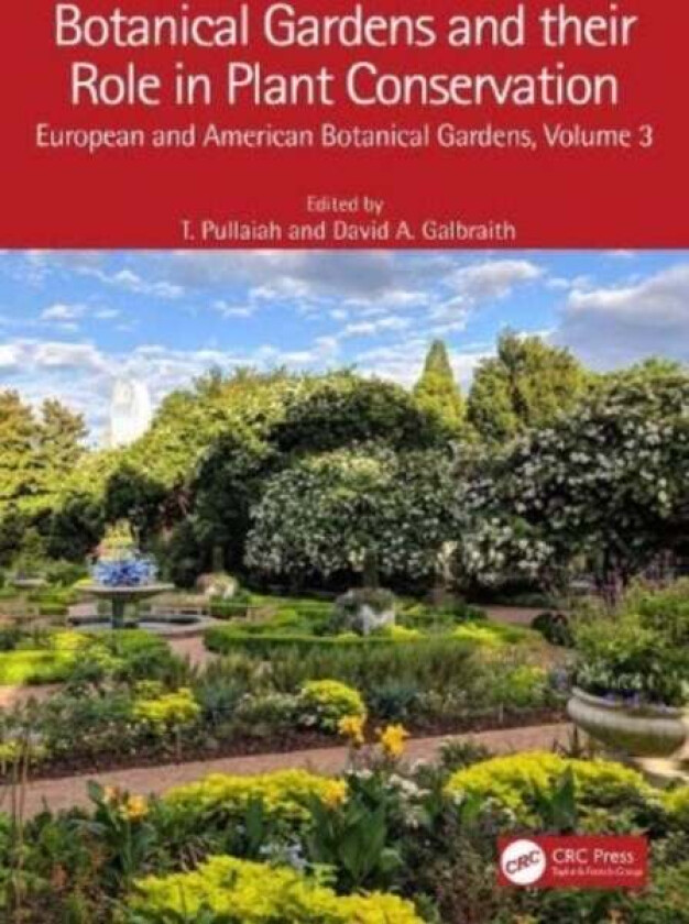 Botanical Gardens and Their Role in Plant Conservation