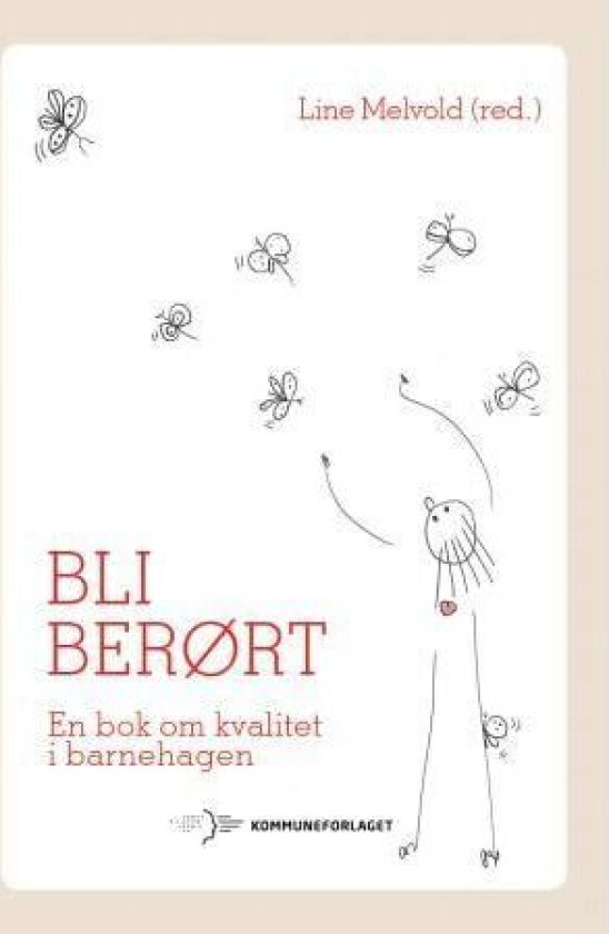 Bli berørt