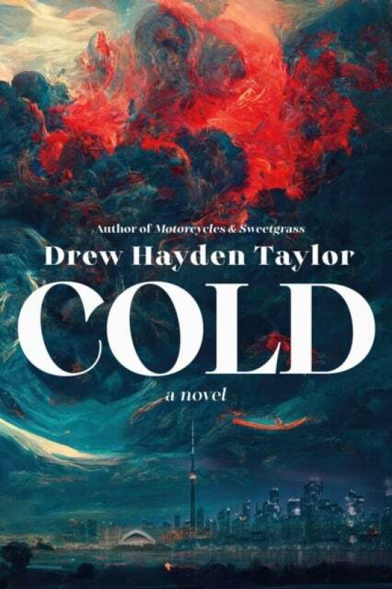 Cold Av Drew Hayden Taylor