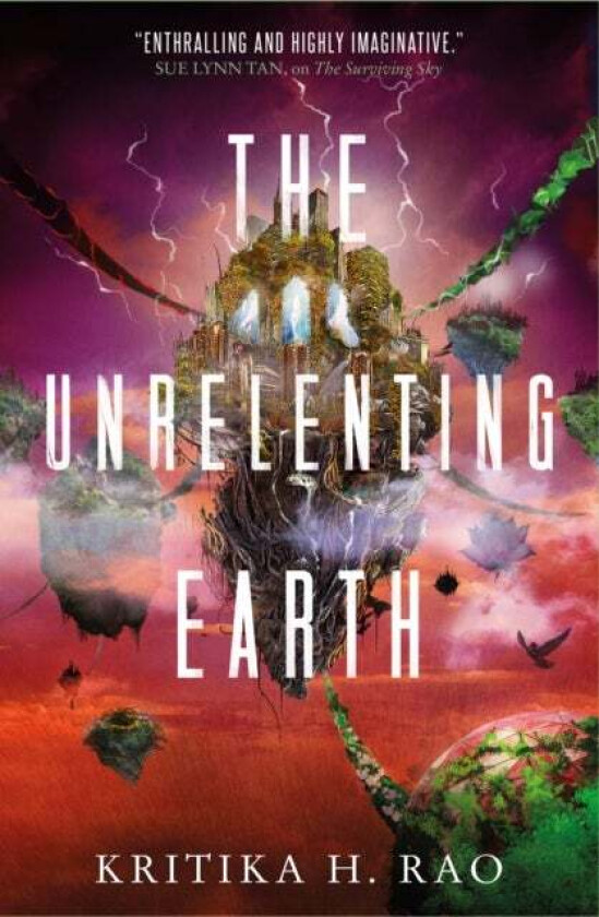 The Rages Trilogy - The Unrelenting Earth av Kritika H. Rao