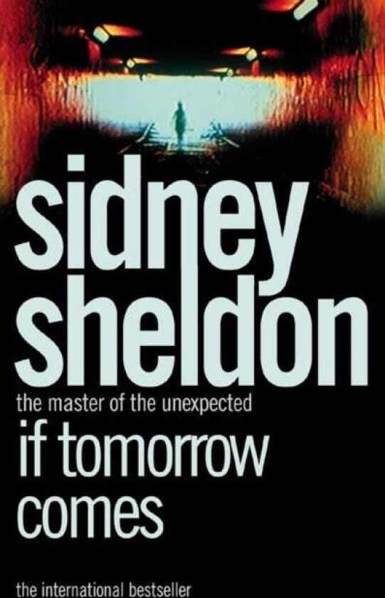 If Tomorrow Comes av Sidney Sheldon