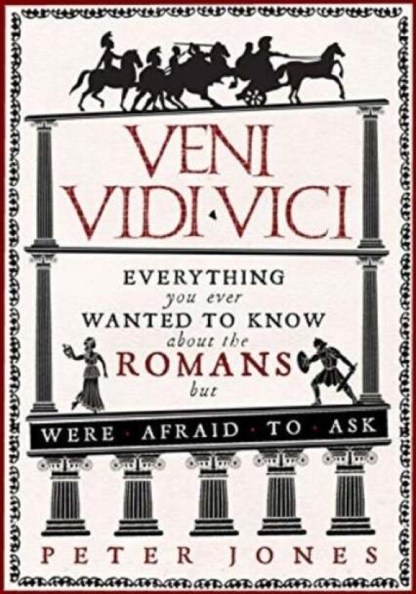 Veni, Vidi, Vici av Peter (Author) Jones