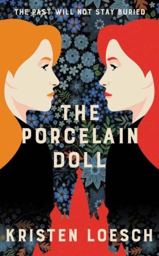The Porcelain Doll av Kristen Loesch