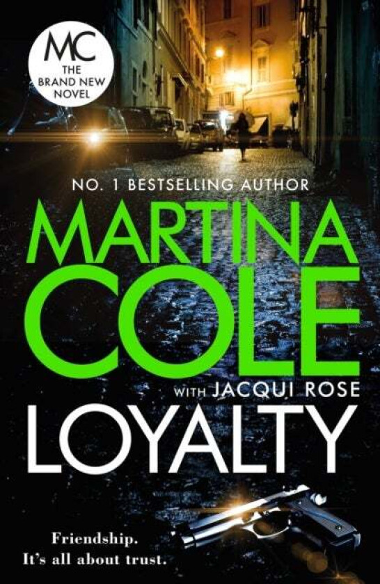 Loyalty av Martina Cole, Jacqui Rose