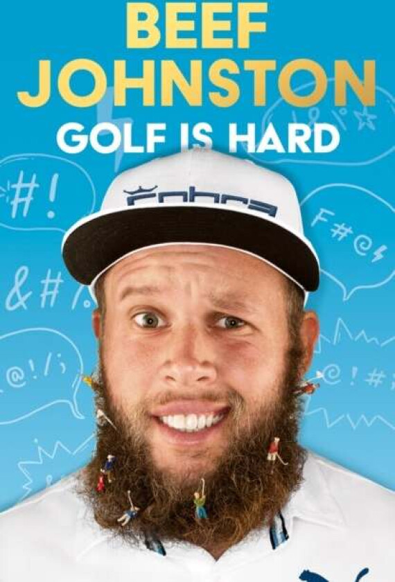 Golf Is Hard av Andrew ¿Beef¿ Johnston