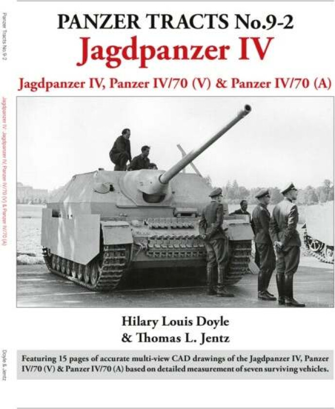 Panzer Tracts No.9-2: Jagdpanzer IV av Hilary Louis Doyle, Thomas Jentz