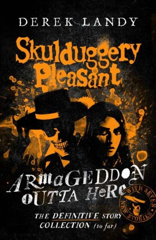 Armageddon Outta Here ¿ The World of Skulduggery Pleasant av Derek Landy