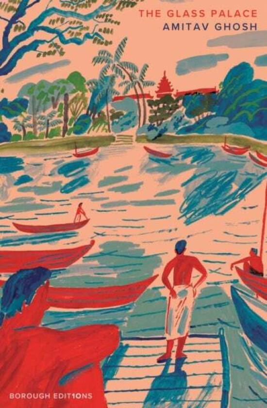 The Glass Palace av Amitav Ghosh