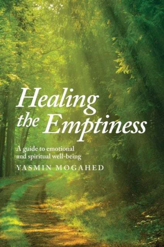 Healing the Emptiness av Yasmin Mogahed
