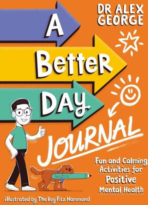 A Better Day Journal av Dr. Alex George