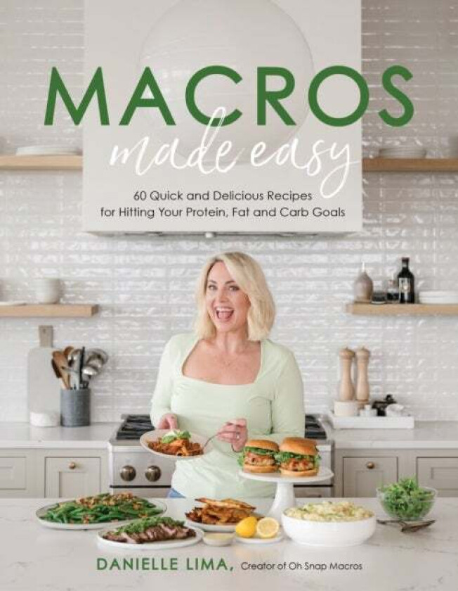 Macros Made Easy Av Danielle Lima