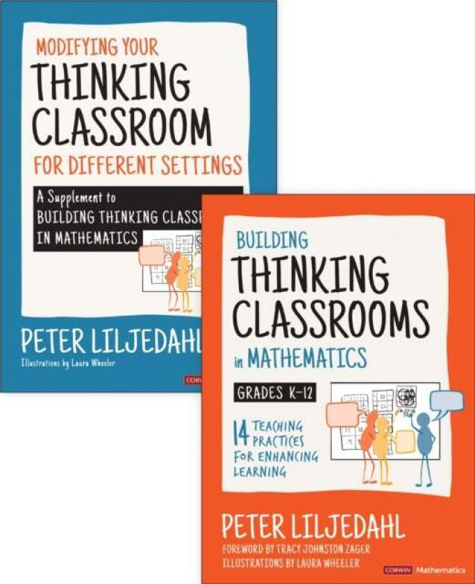 BUNDLE: Liljedahl: Building Thinking Classrooms in Mathematics, Grades K-12 + Liljedahl: Modifying Y av Peter Liljedahl