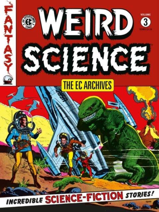 The Ec Archives: Weird Science Volume 3 Av Al Feldstein, William Gaines, Wally Wood