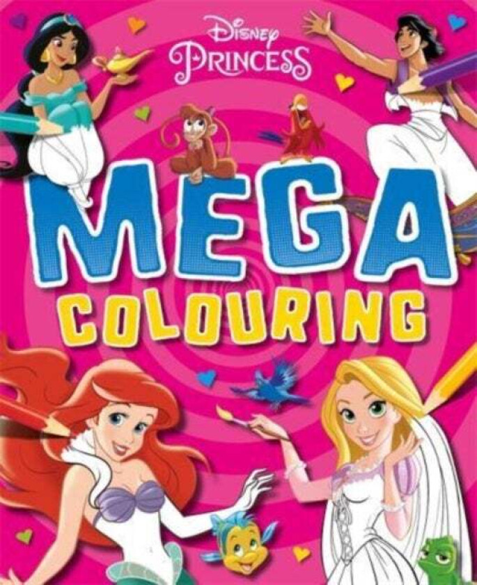 Disney Princess: Mega Colouring Av Walt Disney