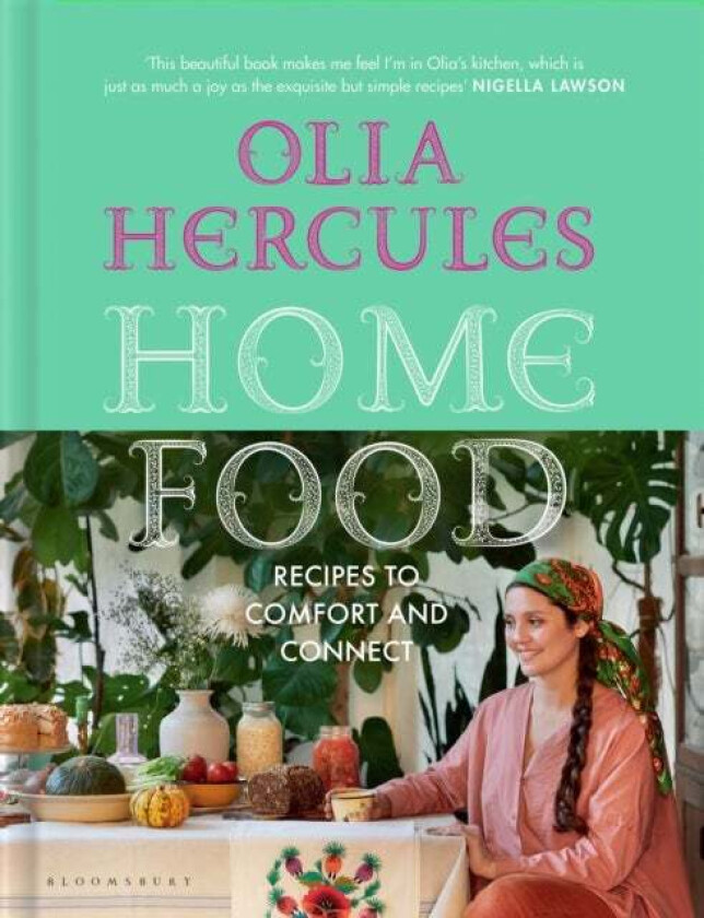 Home Food av Olia Hercules