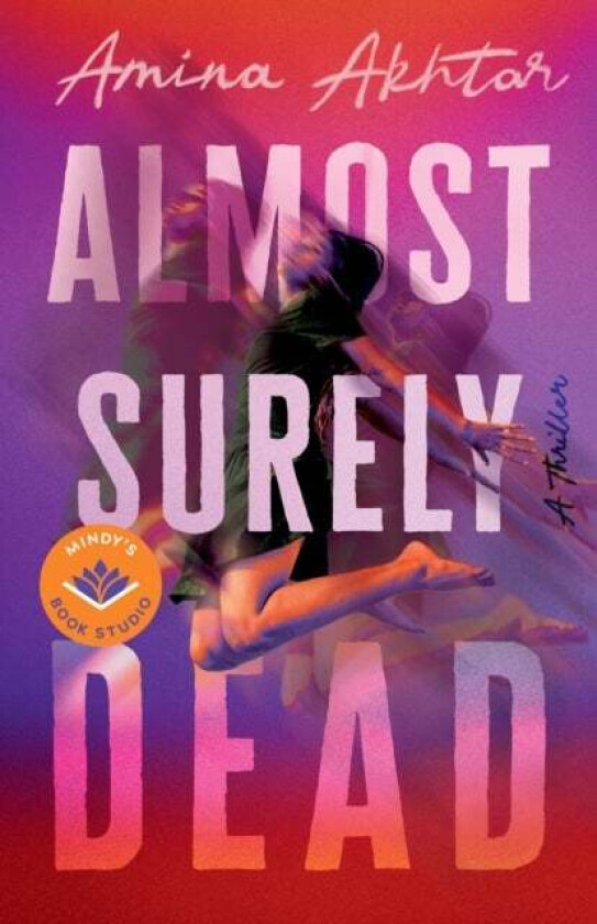 Almost Surely Dead Av Amina Akhtar