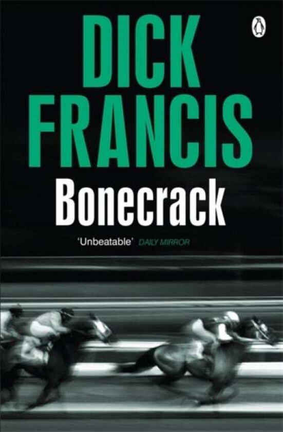 Bonecrack av Dick Francis