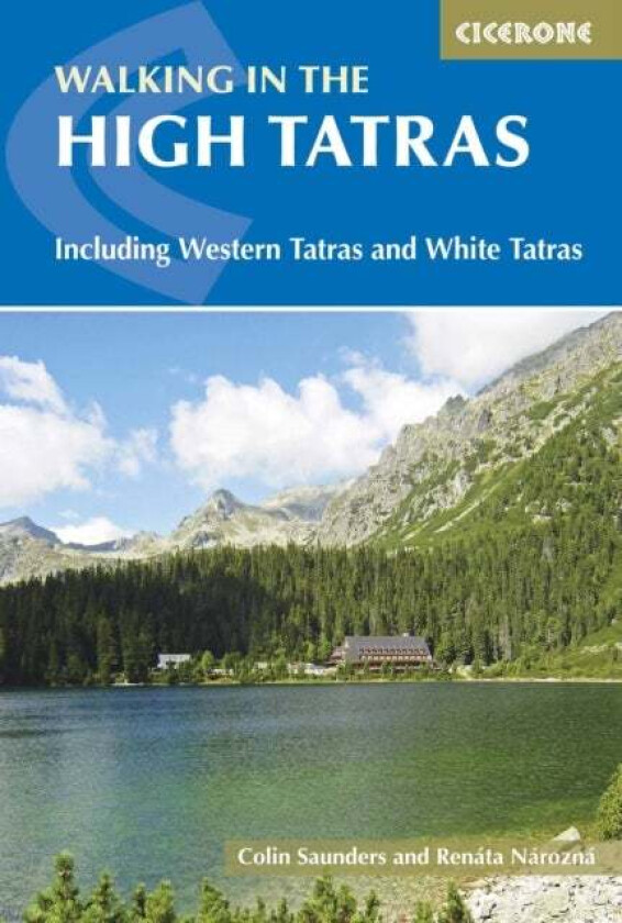 The High Tatras av Renata Narozna, Colin Saunders