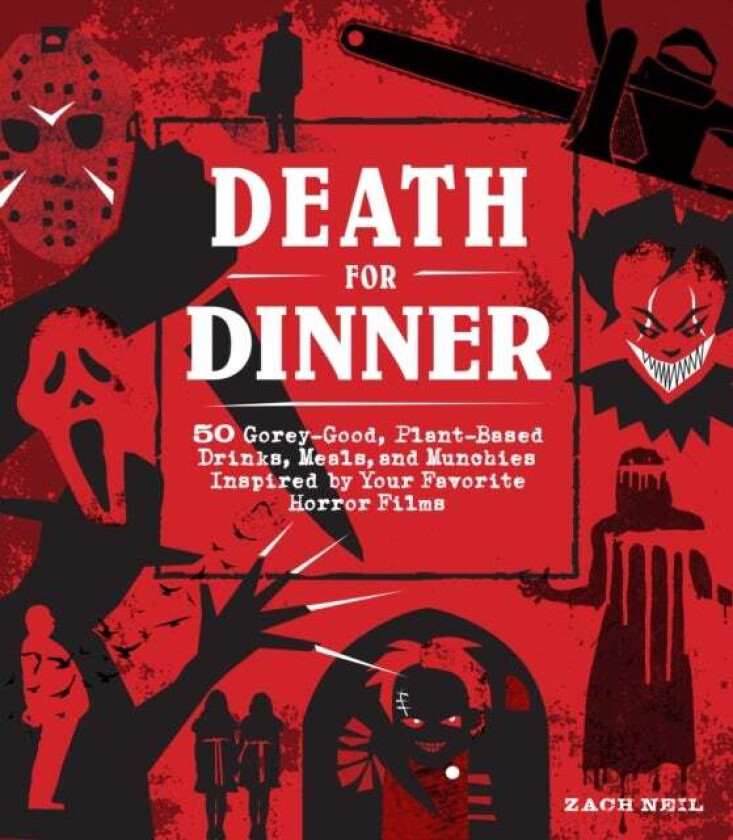Death for Dinner Cookbook av Zach Neil