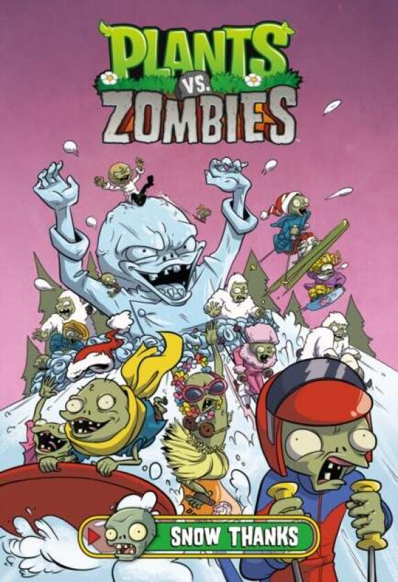 Plants Vs. Zombies Volume 13: Snow Thanks Av Paul Tobin