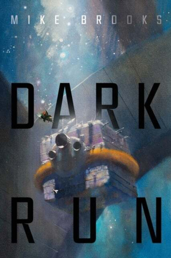 Dark Run Av Mike Brooks