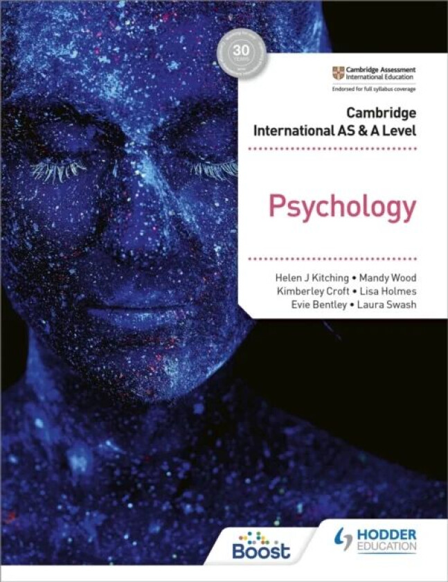 Cambridge International AS & A Level Psychology av Helen J. Kitching, Mandy Wood, Kimberley Croft, Lisa Holmes, Evie Bentley, Dr Laura Swash