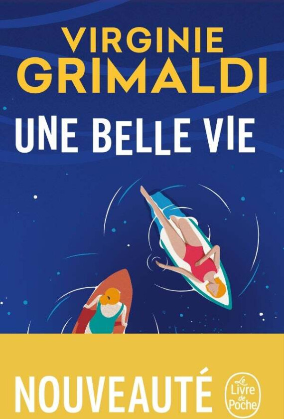 Une belle vie av Virginie Grimaldi