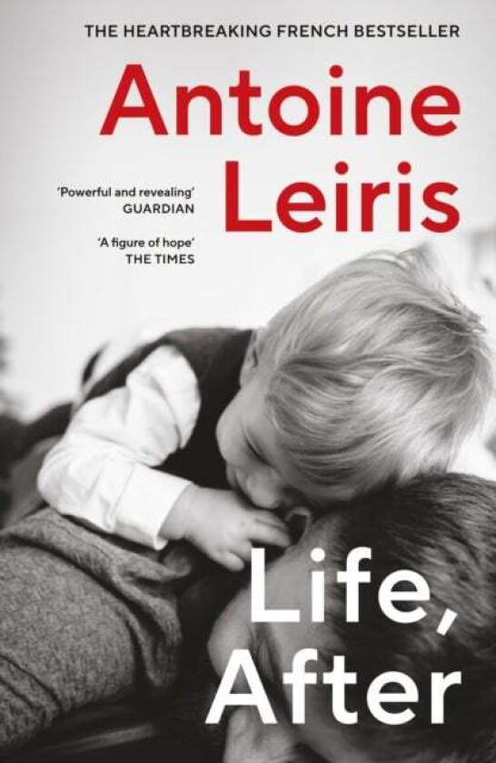 Life, After Av Antoine Leiris