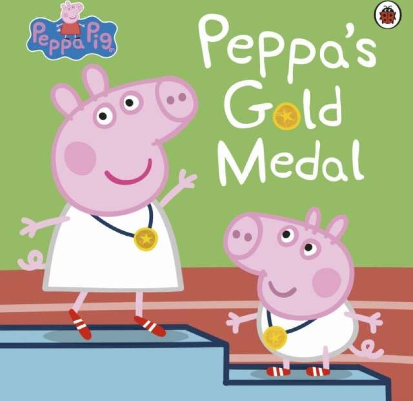 Peppa Pig: Peppa's Gold Medal av Peppa Pig