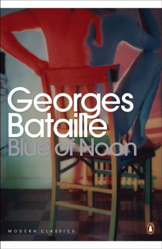 Blue of Noon av Georges Bataille