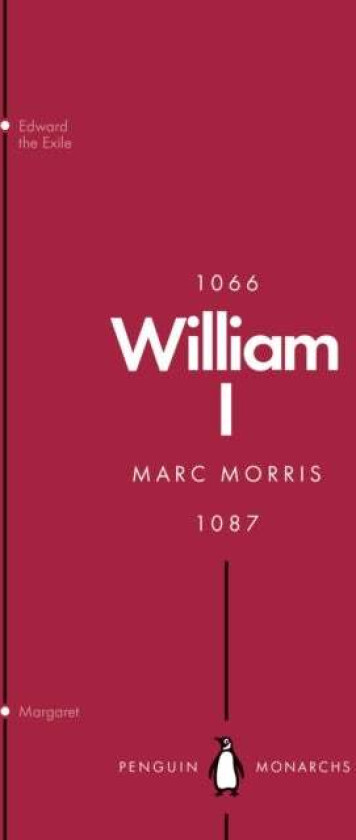 William I (Penguin Monarchs) av Marc Morris