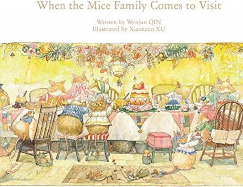 When the Mice Family Comes to Visit av Wenjun Qin