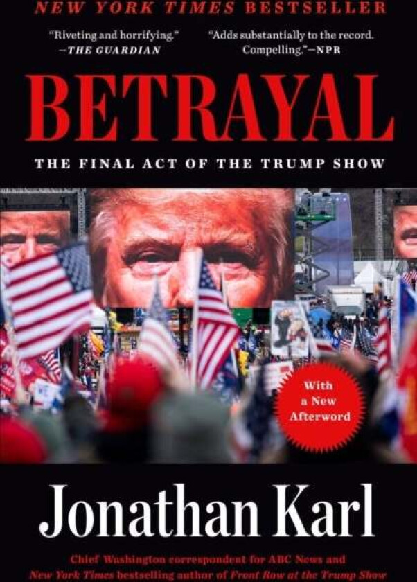 Betrayal av Jonathan Karl
