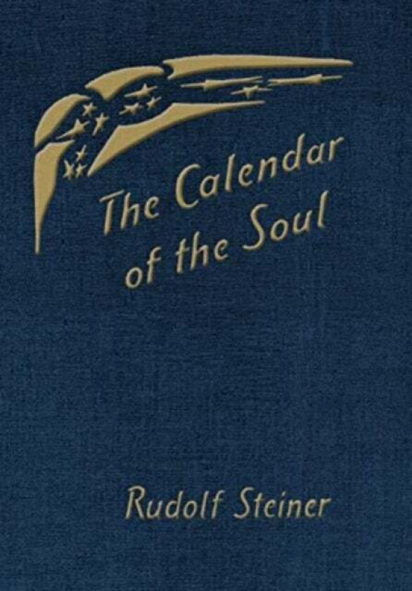 The Calendar Of The Soul Av Rudolf Steiner