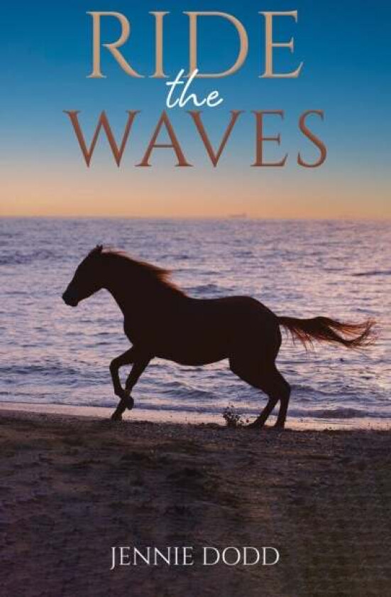 Ride The Waves Av Jennie Dodd