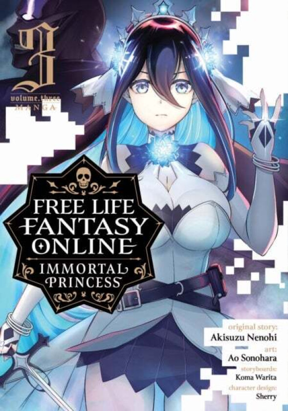 Free Life Fantasy Online: Immortal Princess (Manga) Vol. 3 av Akisuzu Nenohi