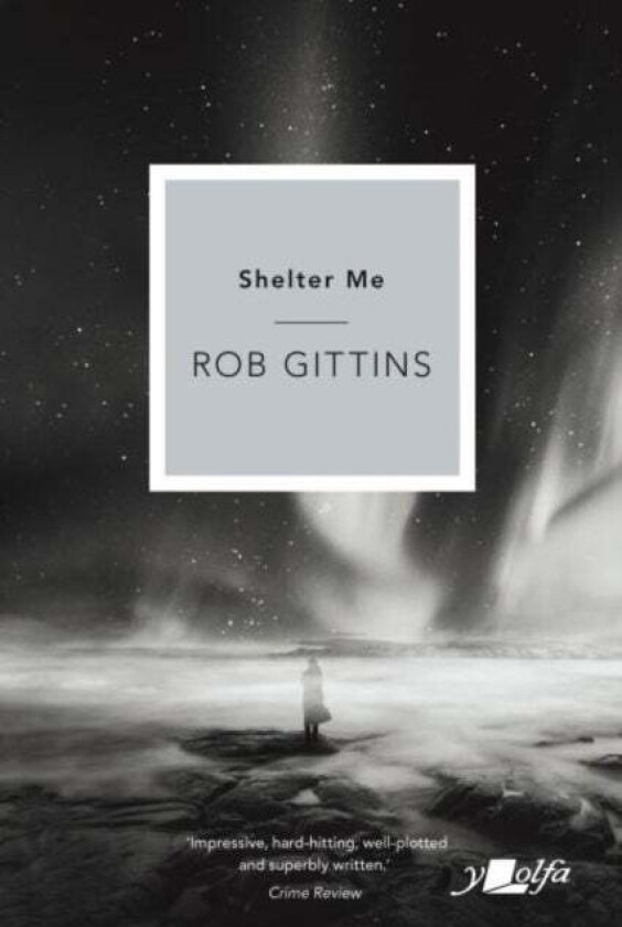 Shelter Me av Rob Gittins